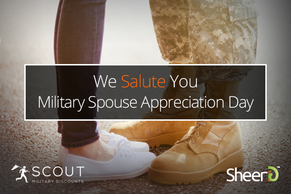 SCOUT Military Discounts and SheerID salute Military Spouse Appreciation Day