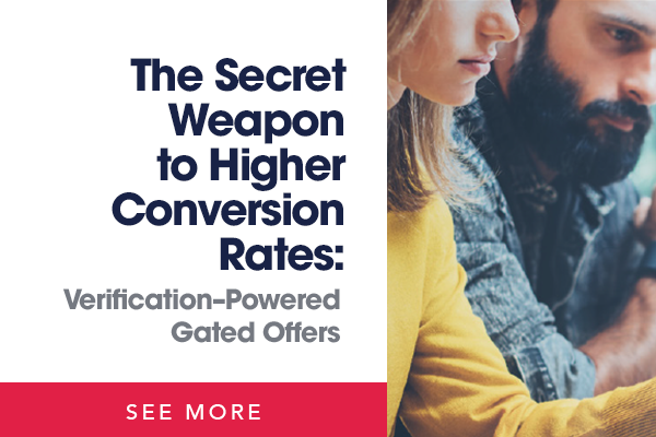 The Secret Weapon to Higher Conversion Rates: Verification-Powered Gated Offers