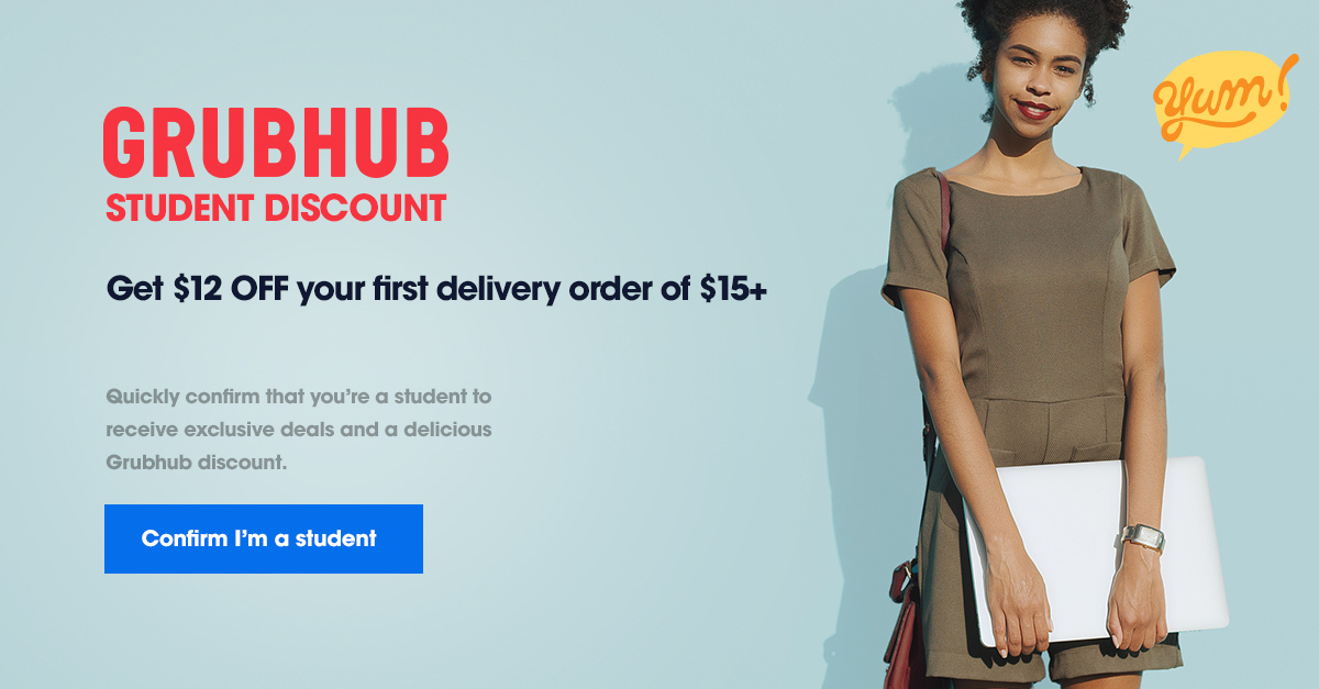 An image of Grubhub's gated student offer giving college students $12 off their first delivery order of $15. Gated offers use initial discounts to drive long-term customer loyalty.
