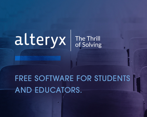 Alteryx: The Thrill of Solving. Free Software for Students and Educators.