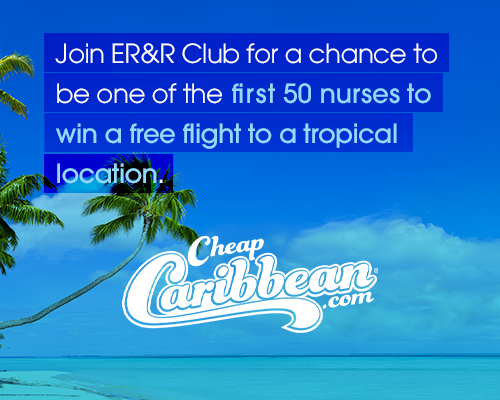 Join ER&R Club for a chance to be one of the first 50 nurses to win a free flight to a tropical location.