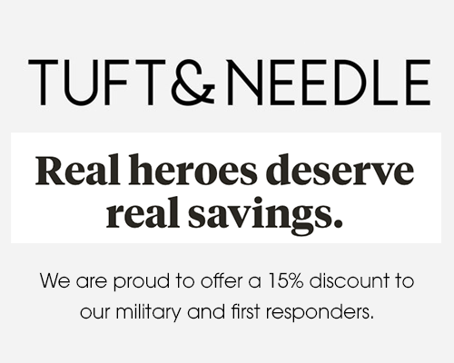 Tuft & Needle - Real heroes deserve real savings. We are proud to offer a 15% discount to our military and first responders.