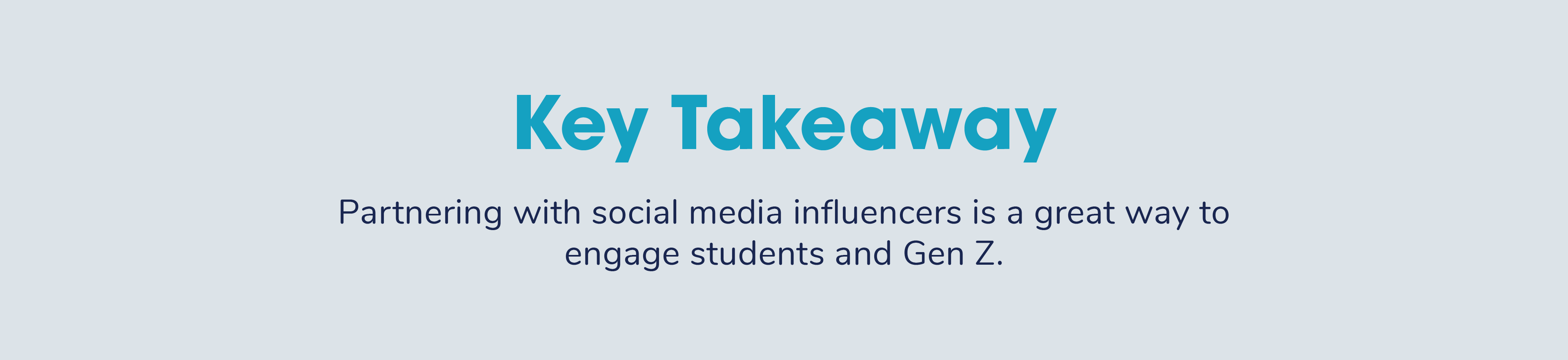 Partnering with social media influencers is a great way to engage Gen Z.