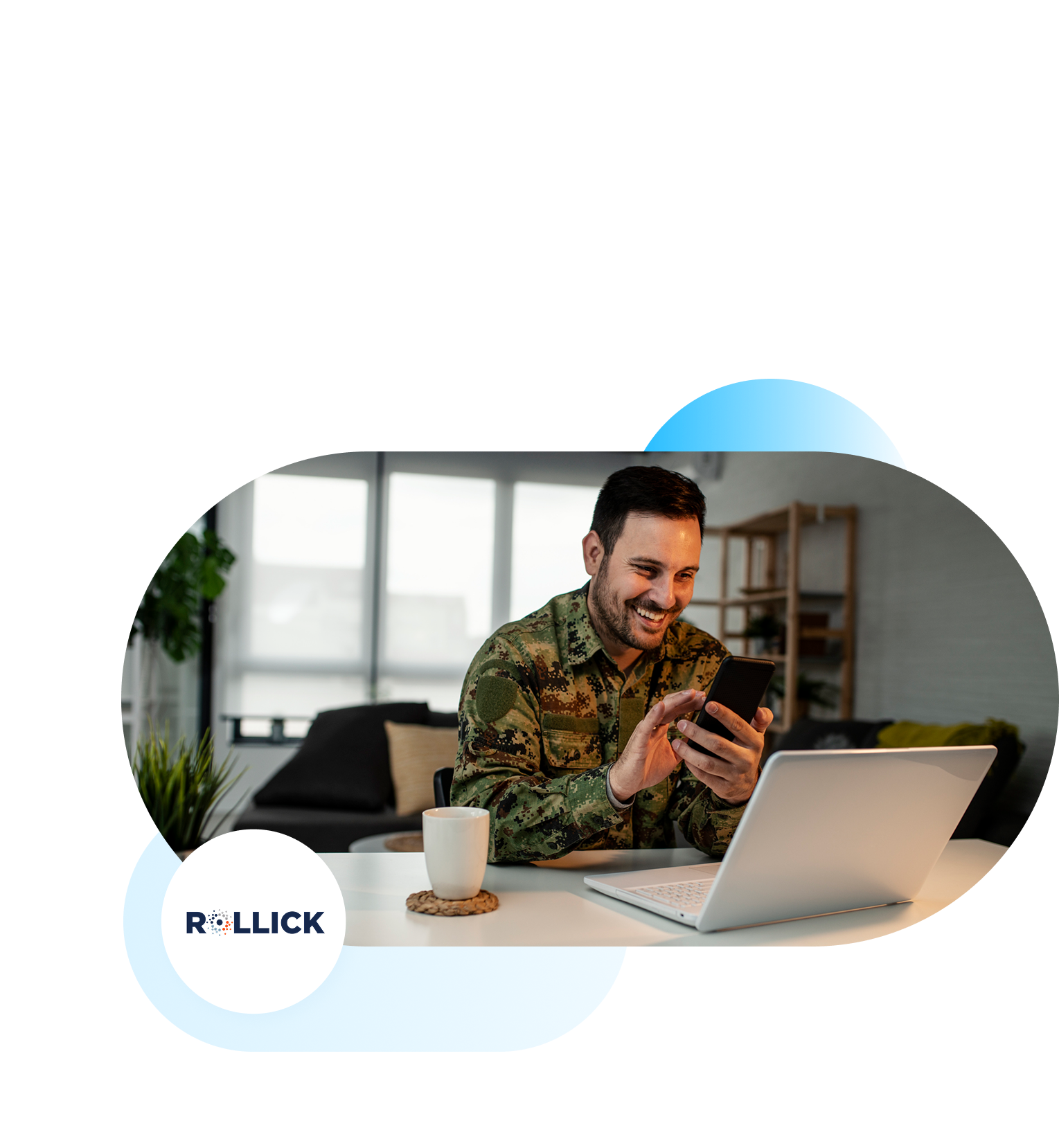 Rollick branded image with military member smiling at phone.