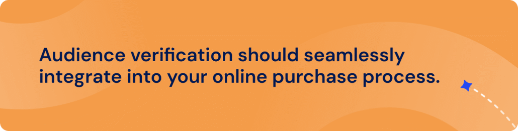 Graphic about seamlessly integrating verification into your purchase process on an orange background.